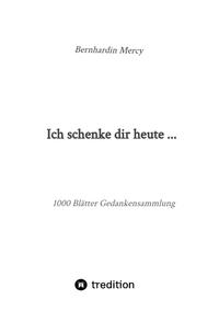 Vorderes Coverbild Ich schenke dir heute ...