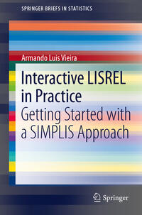 Interactive LISREL in Practice