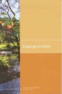 Zugang zu Gott