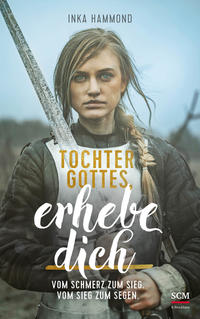Vorderes Coverbild Tochter Gottes, erhebe dich