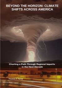 Beyond the Horizon: Climate Shifts Across America