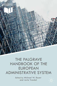 Vorderes Coverbild The Palgrave Handbook of the European Administrative System