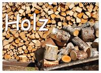 Holz (Wandkalender 2026 DIN A3 quer), CALVENDO Monatskalender