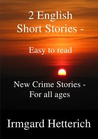 2 English Short Stories - Easy to read