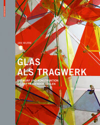Glas als Tragwerk