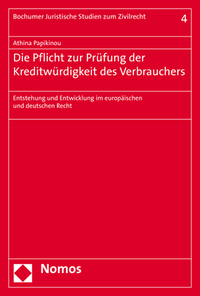 Die Pflicht zur Prüfung der Kreditwürdigkeit des Verbrauchers