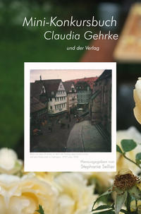 Vorderes Coverbild Mini-Konkursbuch Claudia Gehrke – und der Verlag