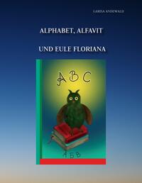 Vorderes Coverbild Alphabet, Alfavit und Eule Floriana