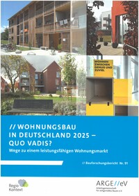 Wohnungsbau in Deutschland 2025 - Quo vadis