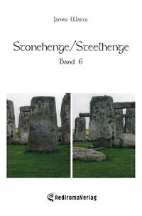 Stonehenge/Steelhenge - Band 6