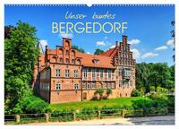Vorderes Coverbild Unser buntes Bergedorf (Wandkalender 2025 DIN A2 quer), CALVENDO Monatskalender