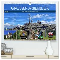 Grosser Arberblick auf Bayerisch Eisenstein (hochwertiger Premium Wandkalender 2026 DIN A2 quer), Kunstdruck in Hochglanz