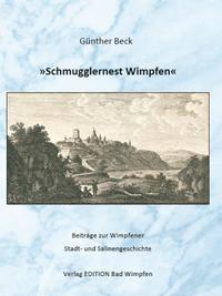 Schmugglernest Wimpfen