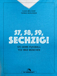 57, 58, 59, SECHZIG!