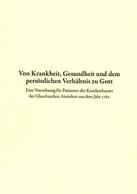 Von Krankheit, Gesundheit und dem persönlichen Verhältnis zu Gott