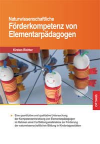 Naturwissenschaftliche Förderkompetenz von Elementarpädagogen