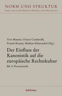 Vorderes Coverbild Der Einfluss der Kanonistik auf die europäische Rechtskultur