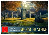 Magische Steine - Tor zur Anderswelt (Wandkalender 2026 DIN A4 quer), CALVENDO Monatskalender