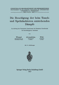 Die Beseitigung der beim Tauch- und Spritzlackieren entstehenden Dämpfe