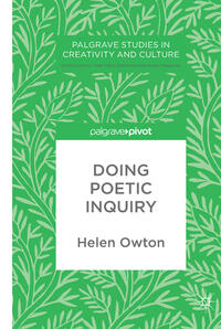 Doing Poetic Inquiry