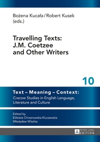 Vorderes Coverbild Travelling Texts: J.M. Coetzee and Other Writers