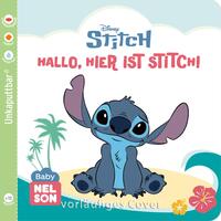 Stitch: Baby Nelson (unkaputtbar) 7: Disney - Hallo, hier ist Stitch!