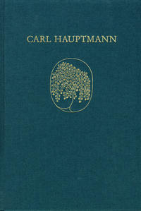 Vorderes Coverbild Carl Hauptmann: Sämtliche Werke / Band XV: Briefe I