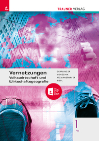 Vorderes Coverbild Vernetzungen - Geografie (Volkswirtschaft und Wirtschaftsgeografie) 1 FW + digitales Zusatzpaket