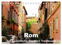 Rom - der gemütliche Stadtteil Trastevere (Tischkalender 2026 DIN A5 quer), CALVENDO Monatskalender