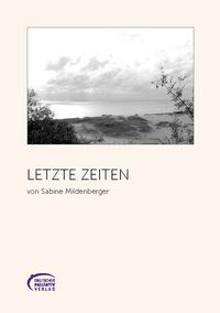 Vorderes Coverbild Letzte Zeiten