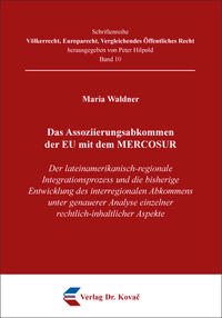 Das Assoziierungsabkommen der EU mit dem MERCOSUR