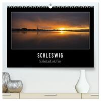 Schleswig - Schleistadt mit Flair (hochwertiger Premium Wandkalender 2025 DIN A2 quer), Kunstdruck in Hochglanz