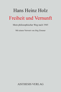 Freiheit und Vernunft