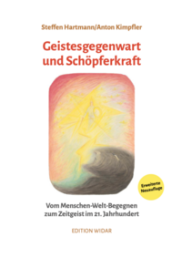 Geistesgegenwart und Schöpferkraft
