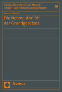 Die Netzneutralität des Grundgesetzes