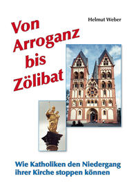 Von Arroganz bis Zölibat