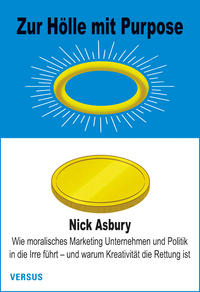 Zur Hölle mit Purpose