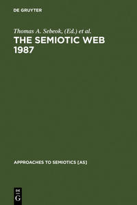 Vorderes Coverbild The Semiotic Web 1987