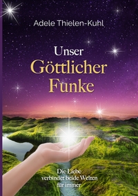 Unser Göttlicher Funke