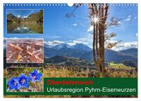 Oberösterreich Urlaubsregion Pyhrn-Eisenwurzen (Wandkalender 2026 DIN A3 quer), CALVENDO Monatskalender