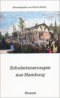 Vorderes Coverbild Schulerinnerungen aus Hamburg