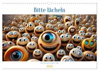 Bitte lächeln. Am besten jeden Tag. (Wandkalender 2026 DIN A3 quer), CALVENDO Monatskalender
