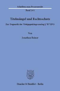 Titelmängel und Rechtsschutz.