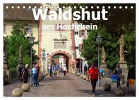 Waldshut am Hochrhein (Tischkalender 2025 DIN A5 quer), CALVENDO Monatskalender