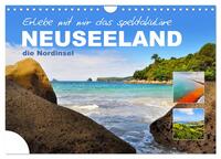 Erlebe mit mir das spektakuläre Neuseeland (Wandkalender 2025 DIN A4 quer), CALVENDO Monatskalender
