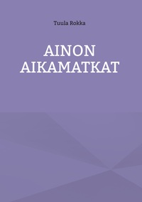 Ainon Aikamatkat