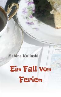 Ein Fall von Ferien