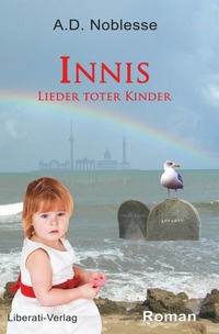 Innis Lieder toter Kinder