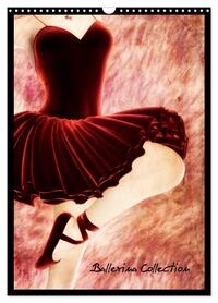 Vorderes Coverbild Ballerina Collection (Wandkalender 2026 DIN A3 hoch), CALVENDO Monatskalender