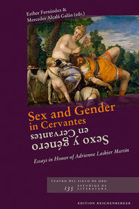 Sex and Gender in Cervantes / Sexo y género en Cervantes